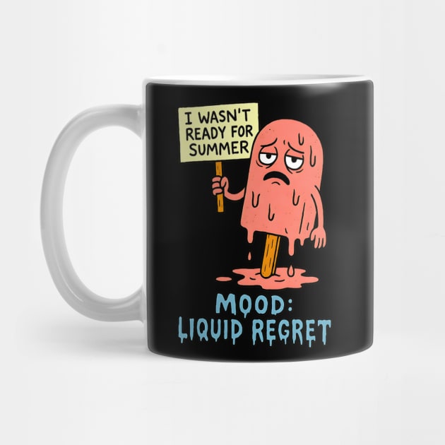 I Wasn’t Ready for Summer – Liquid Regret by Designed By Marty